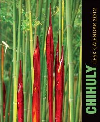 Chihuly 2012 Desk Calendar
